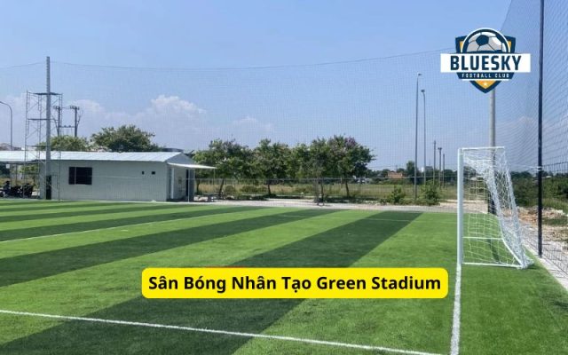 Sân Bóng Nhân Tạo Green Stadium