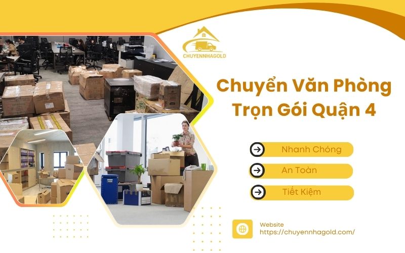 chuyển nhà trọn gói quận 4